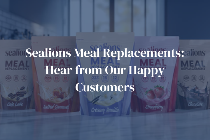 Sealions Meal Replacements: Hear from Our Happy Customers