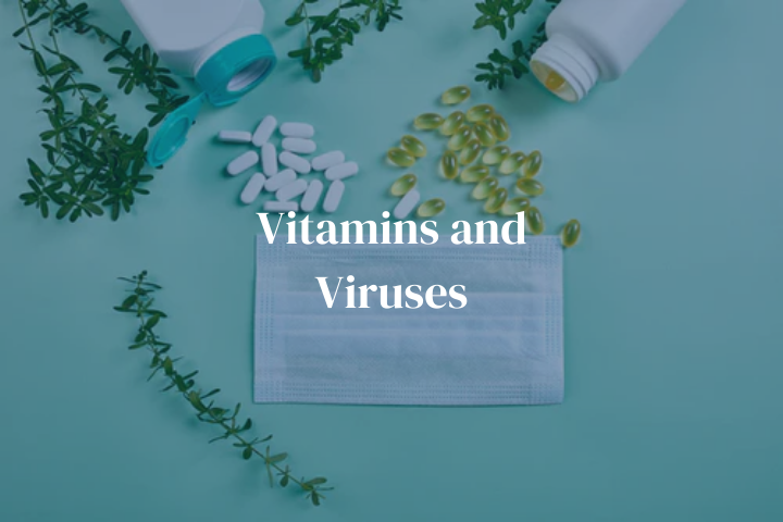 Vitamins and Viruses